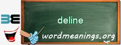 WordMeaning blackboard for deline